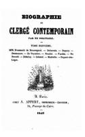 Biographie du clergé contemporain par un solitaire - Tome IX