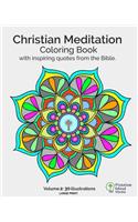 Christian Meditation Coloring Book, Volume 2: 30 Large-Sized illustrations with inspirational quotes