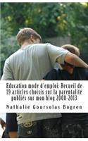 Education mode d'emploi