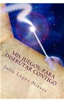 MIS Juegos, Para Disfrutar Contigo