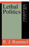 Lethal Politics