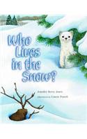 Who Lives in the Snow?