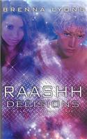 Raashh Decisions