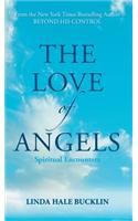 Love of Angels (Spiritual Encounters)