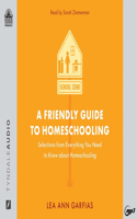 Friendly Guide to Homeschooling