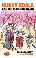 Kushy Koala and His Mates In Japan