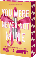 You Were Never Not Mine: (3 Lancaster Preparatory School)