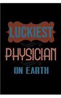 Luckiest physician on earth
