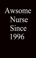 Awsome Nurse Since 1996