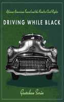 Driving While Black