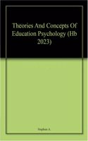 Theories And Concepts Of Education Psychology (Hb 2023)