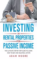 Investing in Rental Properties for Passive Income