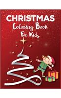 Christmas Coloring Book For Kids: Best Christmas Coloring Book For Kids Best Christmas Gift For Kids 50 Pages Christmas Coloring Book