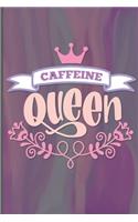 Caffeine Queen