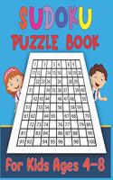 Sudoku Puzzle Book For Kids Ages 4-8: Challenging and Fun Sudoku Puzzles for Clever Kids-Best Sudoku puzzle for kids