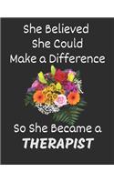 She Believed She Could Make a Difference So She Became a Therapist