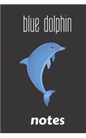 blue dolphin notes