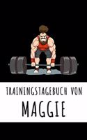 Trainingstagebuch von Maggie: Personalisierter Tagesplaner für dein Fitness- und Krafttraining im Fitnessstudio oder Zuhause