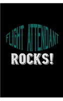 Flight attendant rocks!: Notebook - Journal - Diary - 110 Lined pages - 6 x 9 in - 15.24 x 22.86 cm - Doodle Book - Funny Great Gift