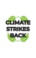 Climate Strikes Back