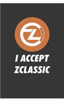 I Accept Zclassic Notebook