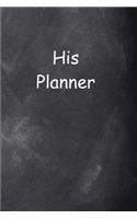 2020 Daily Planner For Men His Planner Chalkboard Style 388 Pages: 2020 Planners Calendars Organizers Datebooks Appointment Books Agendas