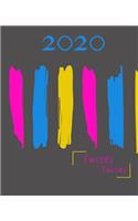 2020 Twenty Twenty: 2020 Appointments Diary Page A Day: Yearly Planner