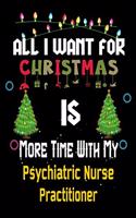 All I want for Christmas is more time with my Psychiatric Nurse Practitioner