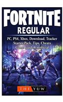 Fortnite Regular, Pc, Ps4, Xbox, Download, Tracker, Starter Pack, Tips, Cheats, Game Guide Unofficial