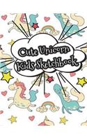 Cute Unicorn Kids Sketchbook: Cute Unicorn Sketchbook for Kids, 100+ Blank Pages+ Notes+ Sketch Spaces for Drawing, Sketching and Doodling, Practicing How to Draw (Large Size 8.5