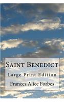 Saint Benedict: Large Print Edition