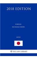 Foreign Exchange Order (Japan) (2018 Edition)