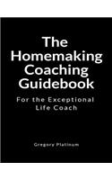 The Homemaking Coaching Guidebook
