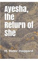 Ayesha, the Return of She