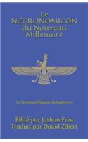 Le Nécronomicon du Nouveau Millénaire