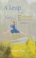 Leap to an Ecological Economy