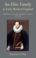 An Elite Family in Early Modern England
