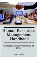 Human Resources Management Handbook: Principles and Perspectives of Hrm