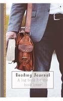 Reading Journal: A Log Book for the Book Lover to Organise and Review All Reading Activity - Gentleman with Book