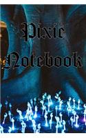 Pixie Notebook: Keep Record of Fairies, Pixies. Spirits and Other Beings. Record Size, Colour, Wingspan and Temperament! - Blue Theme
