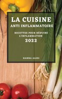 La Cuisine Anti-Inflammatoire 2022
