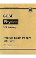GCSE Physics OCR Gateway Practice Papers - Higher