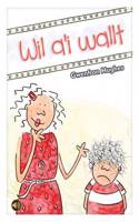 Llyfrau Llafar a Phrint: Wil a'i Wallt