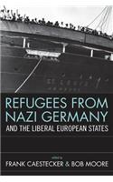 Refugees from Nazi Germany and the Liberal European States