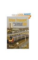 Urban Transport: Urban Transport and the Environment in the 21st Century: v. 13 (WIT Transactions on the Built Environment)