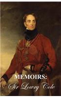 Memoirs of Sir Lowry Cole
