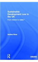 Sustainable Development Law in the UK