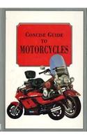 Concise Guide to Motorcycles