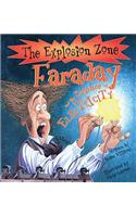 Faraday and the Science of Electricity