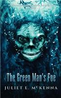 Green Man's Foe